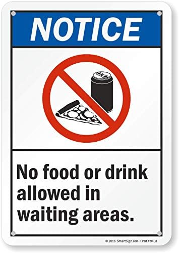 הודעה - אין אוכל או שתייה מותר באזורי המתנה שלט על ידי SmartSign | 7 x 10 פלסטיק